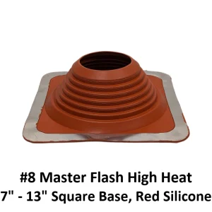 #8 Master Flash High Heat pipe flashing, 7″–13″, red silicone on a square base